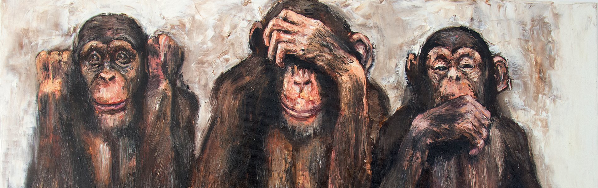 I do not see. I can not hear. I do not speak. | monkeys